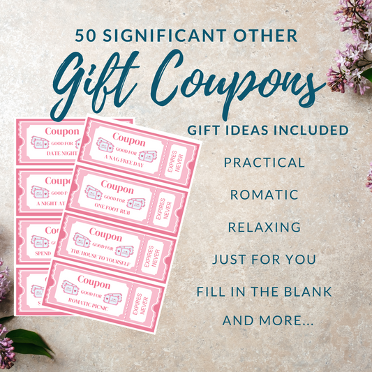 Gift Coupons For Your Significant Other  Printables