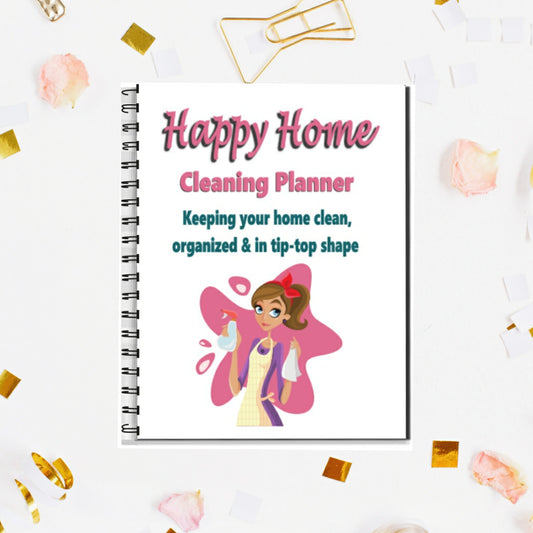 Happy Home Cleaning Planner