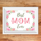 Mom Wall Art Mother's Day Gift for Mom Wall Art (unlimited print options)